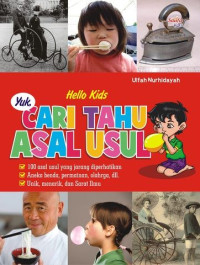 Image of Hello Kids Yuk,Cari Tahu Asal Usul